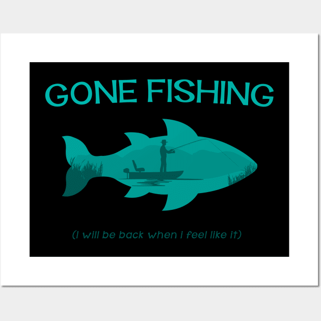 Gone Fishing Wall Art by MellowGroove